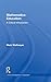 Mathematics Education: A Critical Introduction (Critical Introductions in Education)