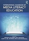 International Handbook of Media Literacy Education