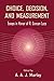 Choice, Decision, and Measurement: Essays in Honor of R. Duncan Luce