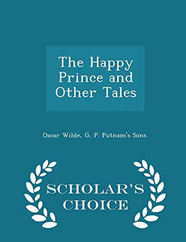 The Happy Prince and Other Tales