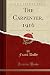The Carpenter, 1916, Vol. 36