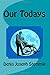 Our Todays by Denis Joseph Stemmle