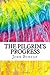 The Pilgrim's Progress: Includes MLA Style Citations for Scholarly Secondary Sources, Peer-Reviewed Journal Articles and Critical Essays (Squid Ink Classics)