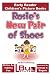 Rosie's New Pair of Shoes - Early Reader - Children's Picture Books