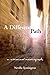 A Different Path: An Emotional Autobiography (Fiction / Poetry)
