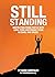 Still Standing: Inspiration...