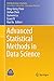 Advanced Statistical Methods in Data Science (ICSA Book Series in Statistics)
