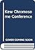 Kew Chromosome Conference IV