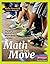 Math on the Move: Engaging Students in Whole Body Learning