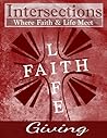 Giving (Intersections: Where Faith & Life Meet) Giving (Intersections: Where Faith & Life Meet)