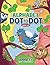 Alphabet Dot to Dot Ages 4-6 by Woo! Jr. Kids Activities