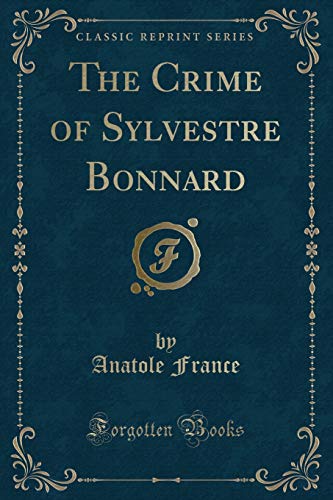 The Crime of Sylvestre Bonnard