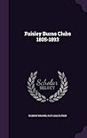 Paisley Burns Clubs 1805 - 1893
