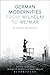 German Modernities From Wilhelm to Weimar: A Contest of Futures