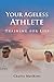 Your Ageless Athlete by Charles Matthews