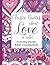 Classic Quotes about Love to Color: Adult Coloring Book (Coloring Quotes)