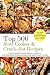 Top 500 Slow Cooker & Crock...