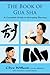 The Book of Gua Sha: A Comp...