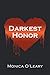 Darkest Honor
