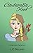 Cinderella Hood by L C Ireland