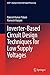 Inverter-Based Circuit Design Techniques for Low Supply Voltages (Analog Circuits and Signal Processing)