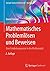 Mathematisches Problemlösen und Beweisen by Daniel Grieser