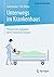 Unterwegs im Krankenhaus - Pflegerische Aufgaben beim Patient... by Uwe Hecker