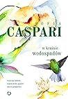 W krainie wodospadów by Sofia Caspari
