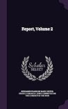 Report, Volume 2