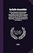 La Belle Assemblée: Or, the Adventures of Twelve Days. Being a Curious Collection of Remarkable Incidents Which Happen'd to Some of the First Quality ... King, ... by Madam De Gomez. in Four Volumes