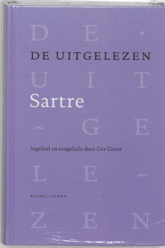 De uitgelezen Sartre (De uitgelezen Filosofen)