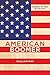 American Boomer: Coming of ...