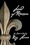 Lord of Reason by Roy R Luna Lord of Reason by Roy R Luna