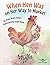 When Hen Was on Her Way to Market: A Folktale-Inspired Story of Manners