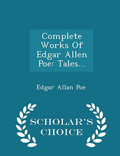 Complete Works of Edgar Allan Poe: Tales