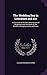 The Wedding Day in Literature and Art: A Collection of the Best Descriptions of Weddings From the Works of the World's Leading Novelists and Poets