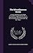 The Miscellaneous Works: In Verse and Prose, of the Right Honourable Joseph Addison, Esq; in Three Volumes. With Some Account of the Life and Writings of the Author. by Mr. Tickell