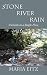 Stone River Rain: Currents ...