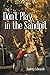 Don’t Play in the Sandpit by Audrey Edwards