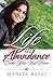 Life in Abundance