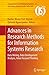 Advances in Research Methods for Information Systems Research: Data Mining, Data Envelopment Analysis, Value Focused Thinking (Integrated Series in Information Systems, 34)