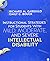 Instructional Strategies for Students With Mild, Moderate, and Severe Intellectual Disability