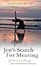 Jen's Search For Meaning by Jennifer Page