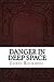 Danger in Deep Space