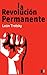 La Revolucion Permanente by Leon Trotsky