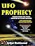 UFO Prophecy: Visions From ...