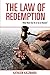 The Law of Redemption: What Must One Do to Go to Heaven?