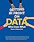 Getting in Front on Data: W...