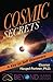 Cosmic Secrets: A Key to Self Discovery (Beyond Human Design)