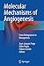 Molecular Mechanisms of Angiogenesis: From Ontogenesis to Oncogenesis